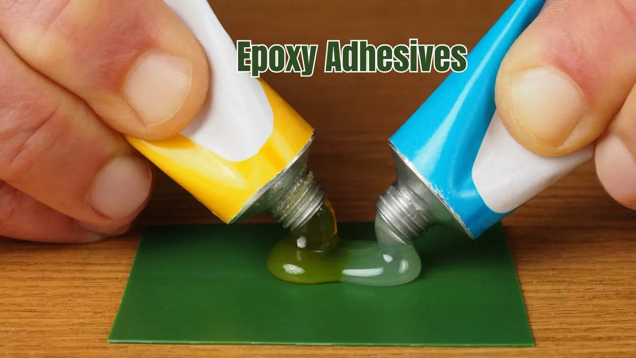 What is Epoxy Adhesives