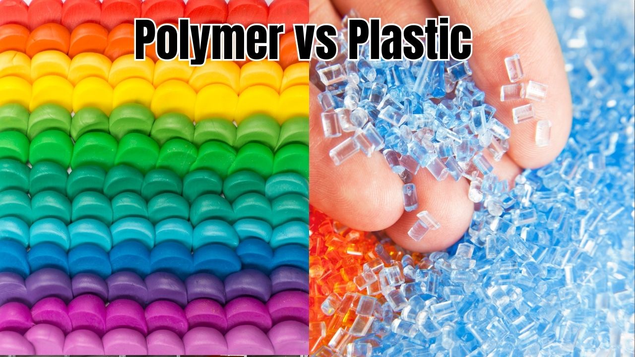 Polymer vs Plastic
